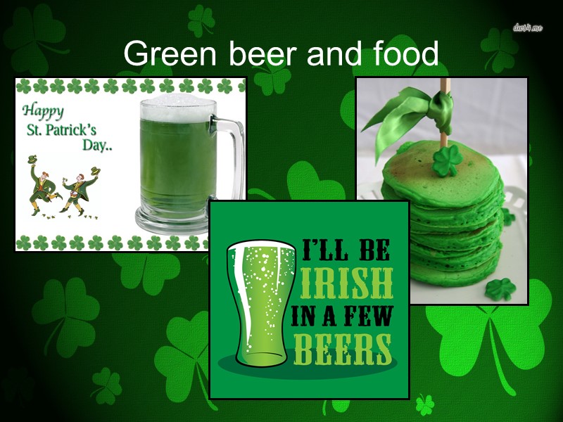 Green beer and food